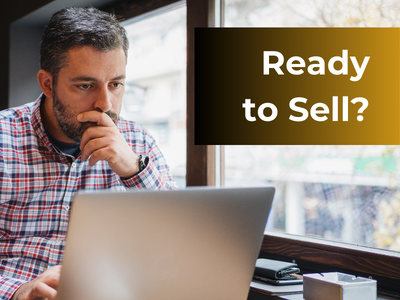 Get the Business Ready to Sell (Even if You’re Not Putting it on the Market)