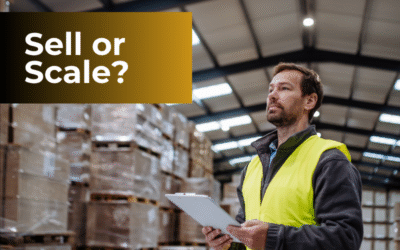 Will You Scale or Sell Your Company? Why You Must Know the Difference